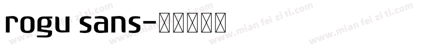 rogu sans字体转换